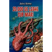 20. 000 de leghe sub mari - Jules Verne