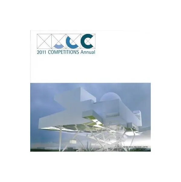 2011 Competitions Annual - Paperback brosat - G. Stanley Collyer - Design Media Publishing Limited