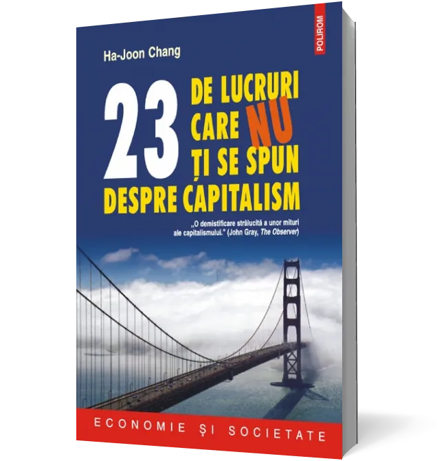 23 de lucruri care nu ţi se spun despre capitalism