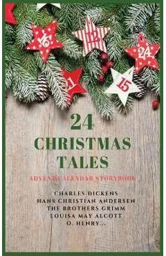 24 Christmas Tales: Advent Calendar Storybook - Charles Dickens