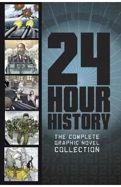 24-Hour History: The Complete Graphic Novel Collection - Nel Yomtov
