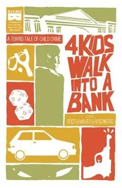 4 Kids Walk Into a Bank Tp - Matthew Rosenberg