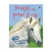 40 de povesti cu ponei si cai - Vic Parker
