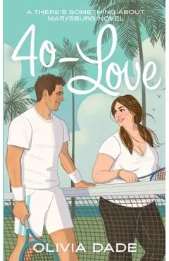 40-Love - Olivia Dade