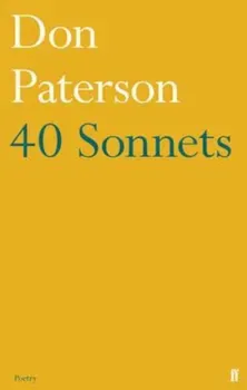 40 Sonnets, Paperback/Don Paterson