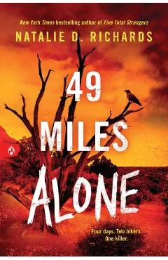 49 Miles Alone - Natalie D. Richards