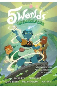 5 Worlds Book 5: The Emerald Gate - Mark Siegel