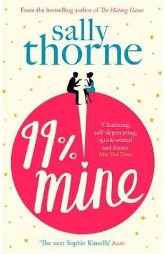 99% Mine - Sally Thorne