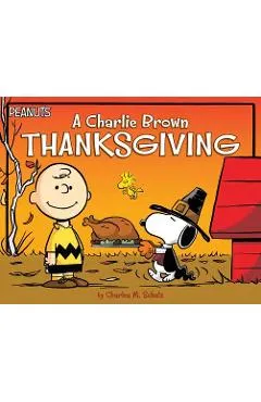 A Charlie Brown Thanksgiving - Charles M. Schulz