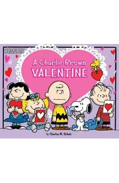 A Charlie Brown Valentine - Charles M. Schulz