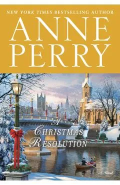 A Christmas Resolution - Anne Perry