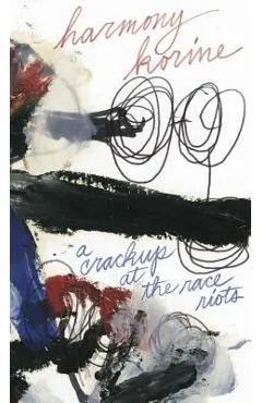 A Crack-Up at the Race Riots - Harmony Korine