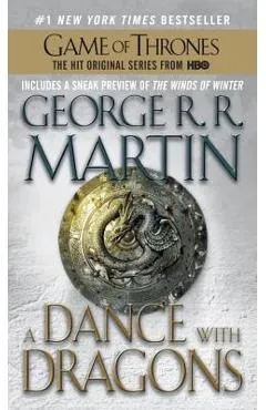 A Dance with Dragons: A Song of Ice and Fire: Book Five - George R. R. Martin