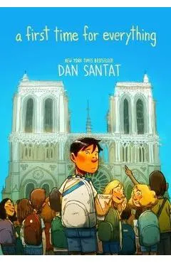 A First Time for Everything - Dan Santat