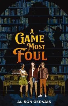 A Game Most Foul - Alison Gervais