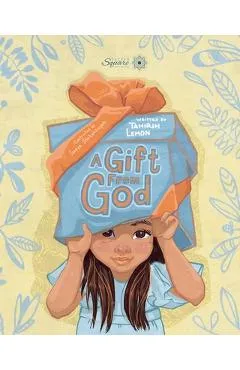 A Gift From God - Tahirih Lemon
