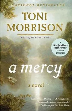 A Mercy - Toni Morrison
