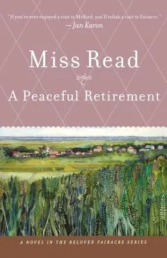 A Peaceful Retirement - Read