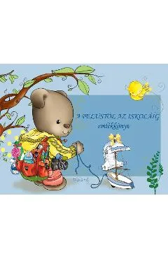 A pelustol az iskolaig - emlekkonyv. De la scutece la scoala: Albastru