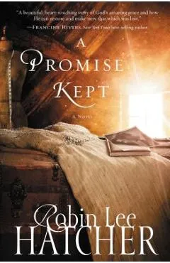 A Promise Kept - Robin Lee Hatcher
