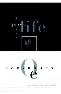A Quiet Life - Kenzaburo Oe