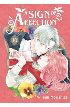 A Sign of Affection 10 - Suu Morishita