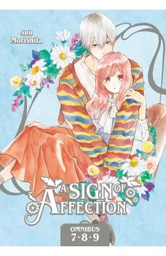 A Sign of Affection Omnibus 3 (Vol. 7-9) - Suu Morishita