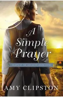 A Simple Prayer - Amy Clipston