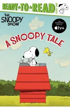 A Snoopy Tale: Ready-To-Read Level 2 - Charles M. Schulz