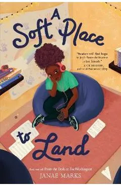 A Soft Place to Land - Janae Marks