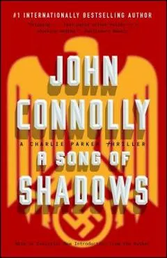A Song of Shadows - John Connolly