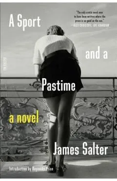A Sport and a Pastime - James Salter