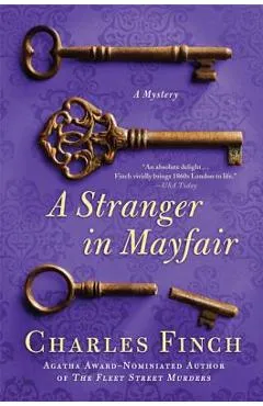 A Stranger in Mayfair: A Mystery - Charles Finch
