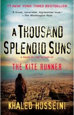 A Thousand Splendid Suns - Khaled Hosseini