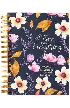 A Time for Everything: Weekly Devotional Journal for Women - Belle City Gifts