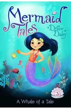 A Whale of a Tale - Debbie Dadey