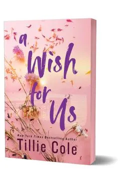 A Wish for Us (Deluxe Edition) - Tillie Cole