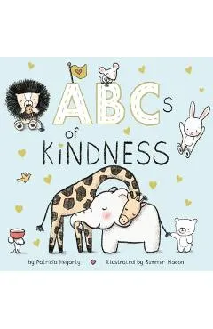 ABCs of Kindness - Patricia Hegarty