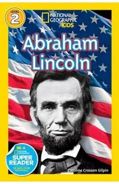 Abraham Lincoln - Caroline Crosson Gilpin