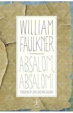 Absalom, Absalom! - William Faulkner