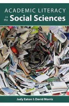 Academic Literacy in the Social Sciences - Judy Eaton