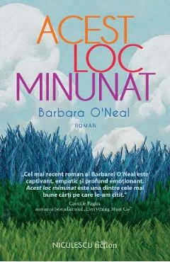 Acest loc minunat - Barbara O'Neal