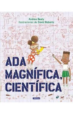 Ada Magn�fica, Cient�fica = Ada Twist, Scientist - Andrea Beaty