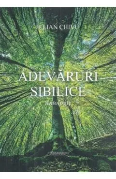 Adevaruri sibilice - Iulian Chivu