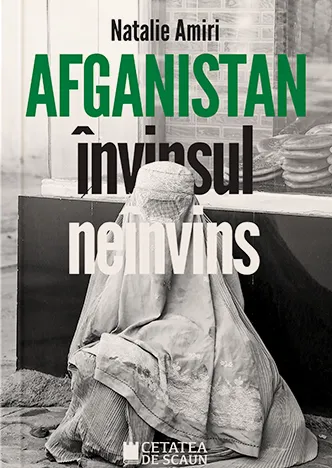 Afganistan. Învinsul neînvins
