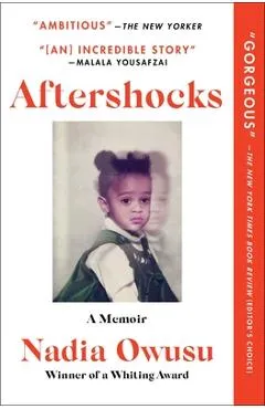 Aftershocks: A Memoir - Nadia Owusu