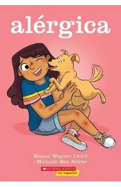Alérgica = Allergic - Megan Wagner Lloyd