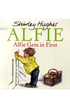 Alfie Gets in First