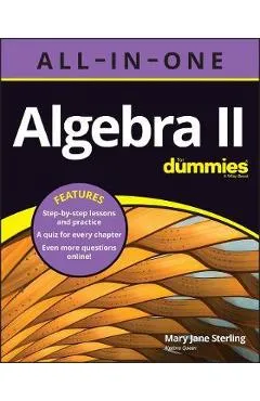 Algebra II All-In-One for Dummies - Mary Jane Sterling