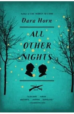 All Other Nights - Dara Horn